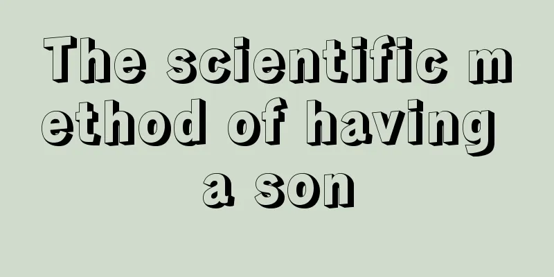 The scientific method of having a son