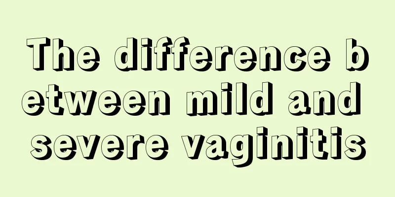 The difference between mild and severe vaginitis