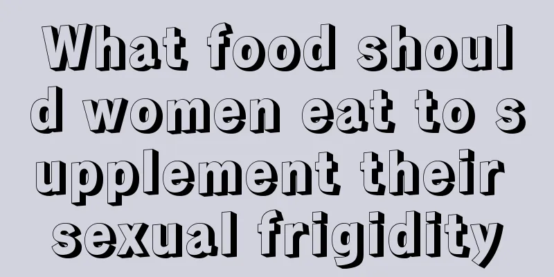 What food should women eat to supplement their sexual frigidity