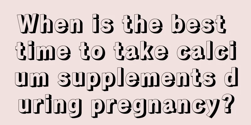 When is the best time to take calcium supplements during pregnancy?