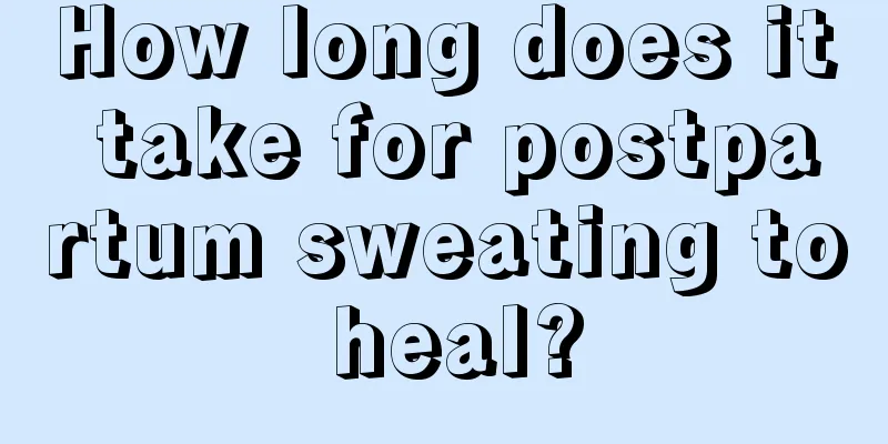 How long does it take for postpartum sweating to heal?