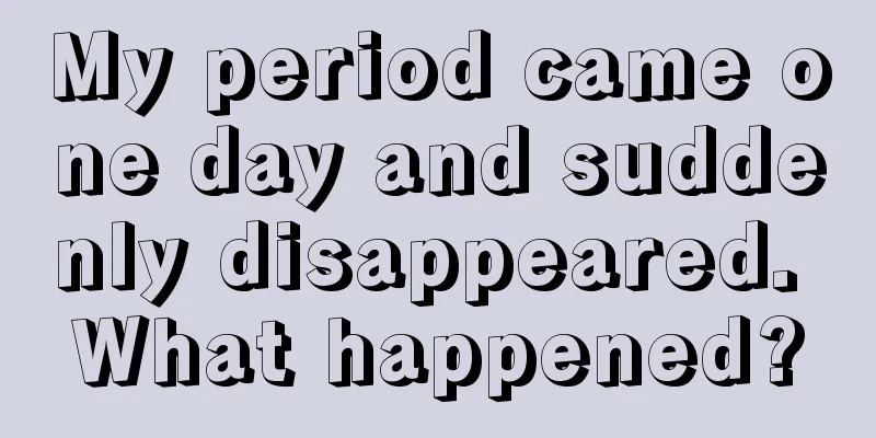 My period came one day and suddenly disappeared. What happened?