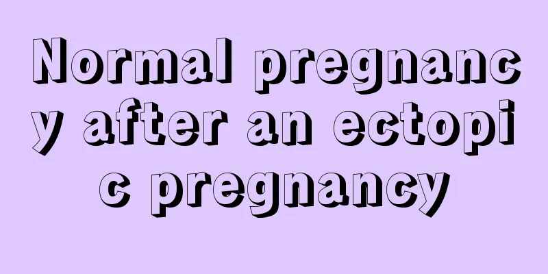 Normal pregnancy after an ectopic pregnancy