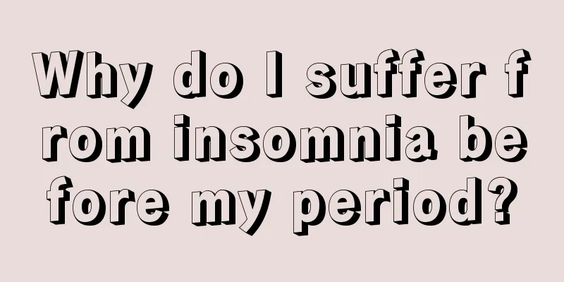 Why do I suffer from insomnia before my period?