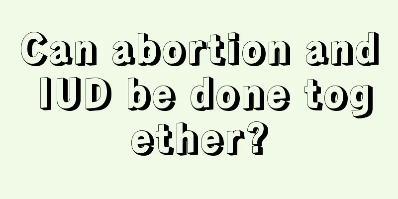 Can abortion and IUD be done together?