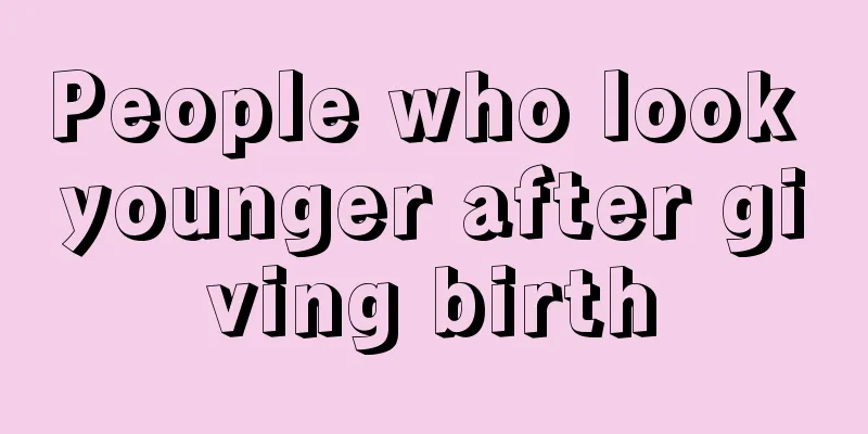 People who look younger after giving birth