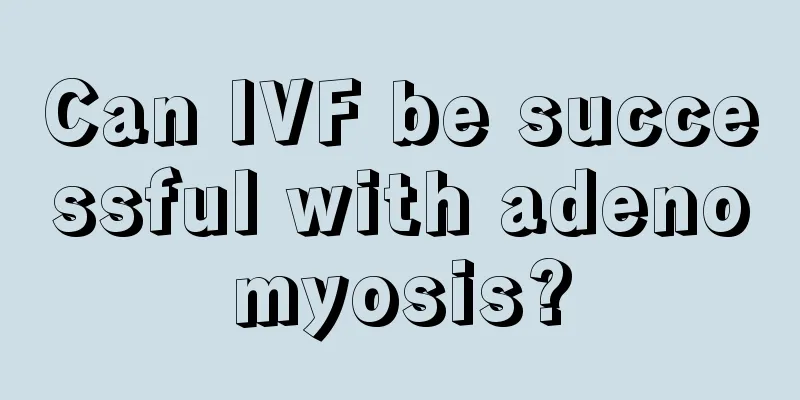 Can IVF be successful with adenomyosis?