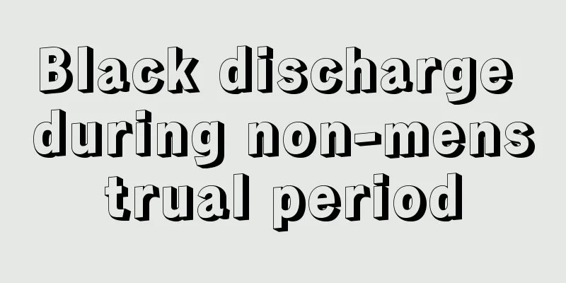 Black discharge during non-menstrual period