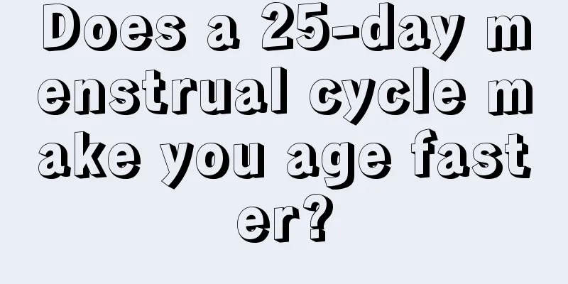 Does a 25-day menstrual cycle make you age faster?