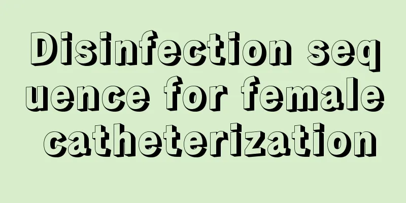 Disinfection sequence for female catheterization