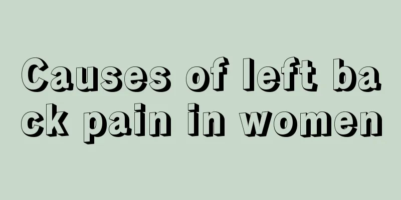 Causes of left back pain in women