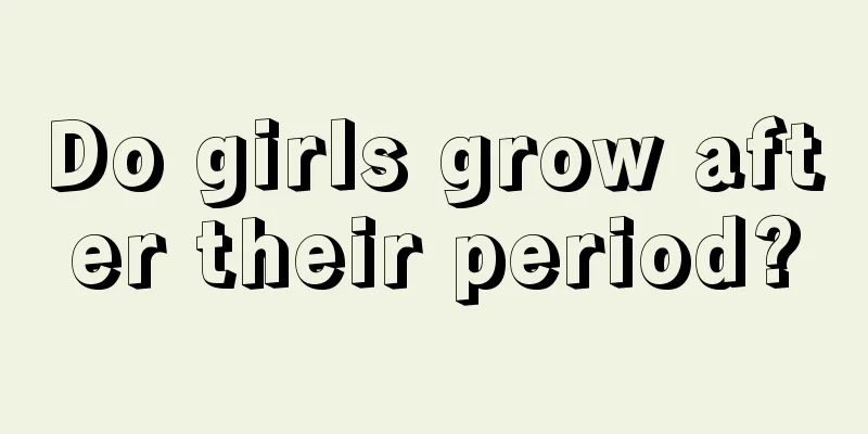 Do girls grow after their period?