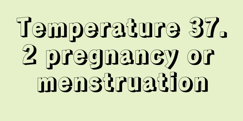 Temperature 37.2 pregnancy or menstruation