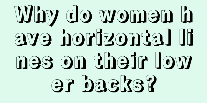 Why do women have horizontal lines on their lower backs?