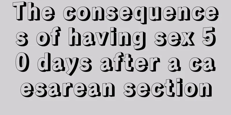 The consequences of having sex 50 days after a caesarean section