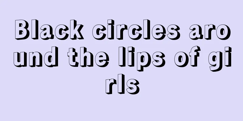 Black circles around the lips of girls