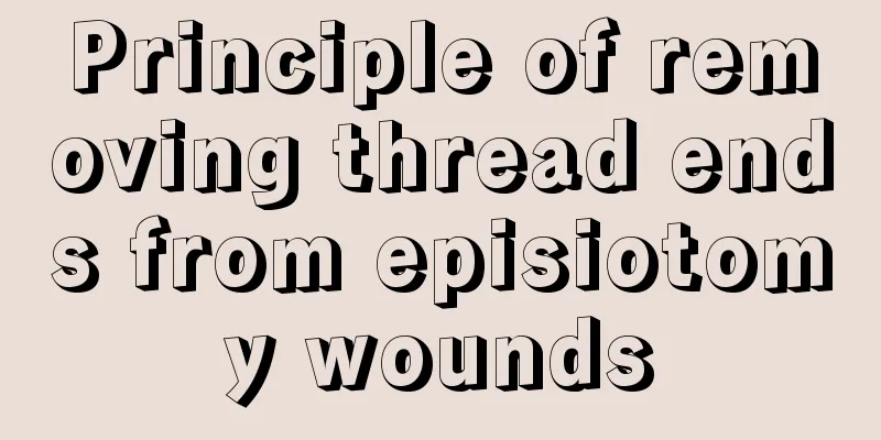 Principle of removing thread ends from episiotomy wounds