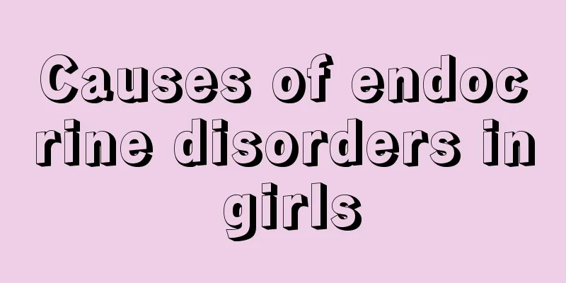 Causes of endocrine disorders in girls