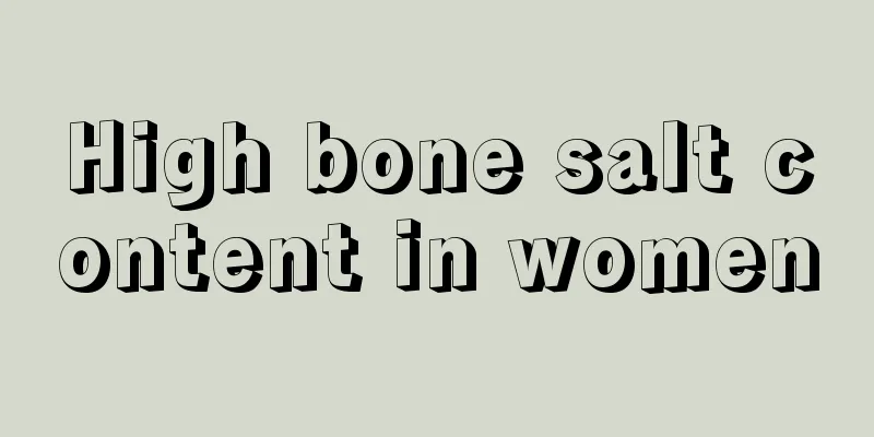 High bone salt content in women