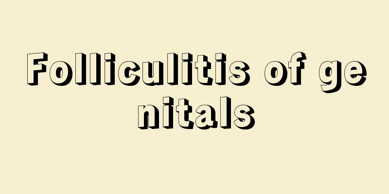 Folliculitis of genitals