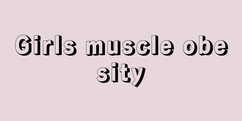 Girls muscle obesity