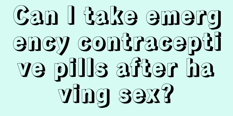 Can I take emergency contraceptive pills after having sex?