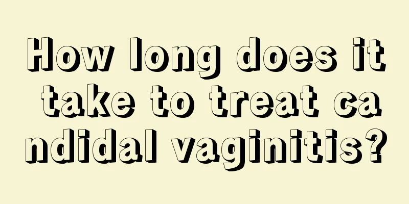 How long does it take to treat candidal vaginitis?