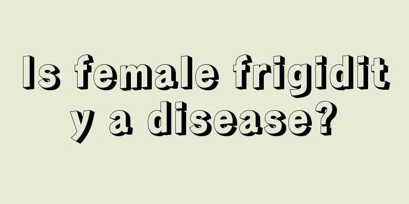 Is female frigidity a disease?