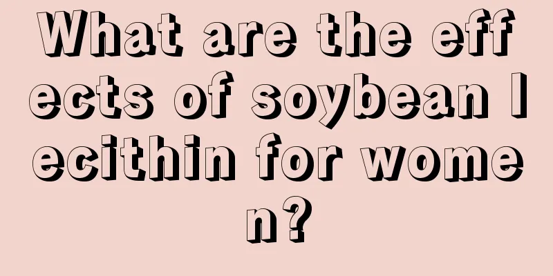 What are the effects of soybean lecithin for women?