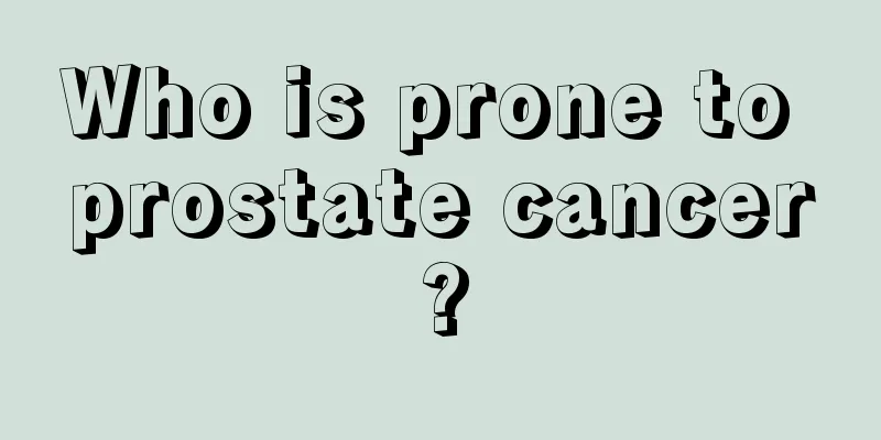 Who is prone to prostate cancer?