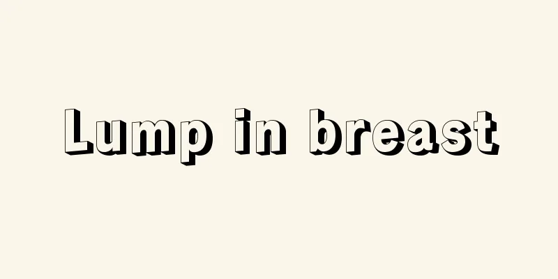 Lump in breast