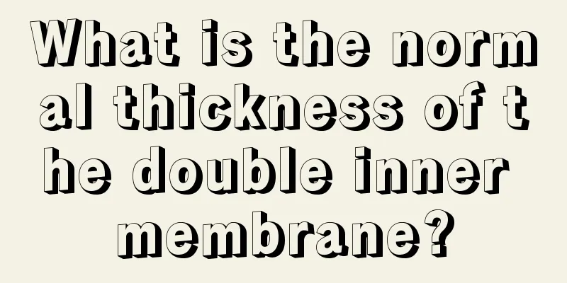 What is the normal thickness of the double inner membrane?