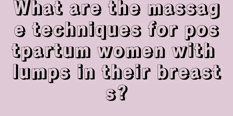 What are the massage techniques for postpartum women with lumps in their breasts?