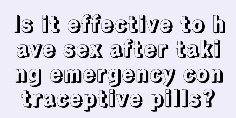 Is it effective to have sex after taking emergency contraceptive pills?