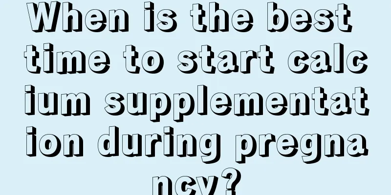 When is the best time to start calcium supplementation during pregnancy?