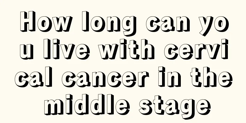 How long can you live with cervical cancer in the middle stage