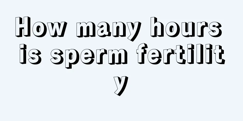 How many hours is sperm fertility