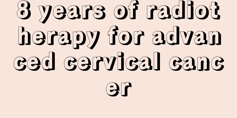 8 years of radiotherapy for advanced cervical cancer