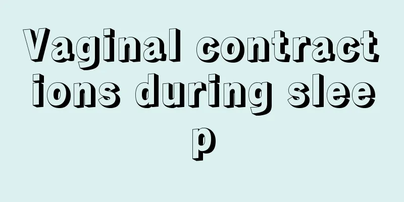 Vaginal contractions during sleep