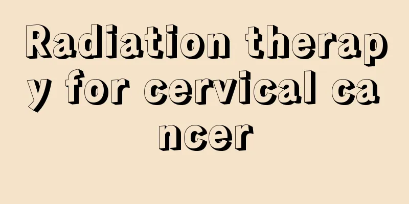 Radiation therapy for cervical cancer