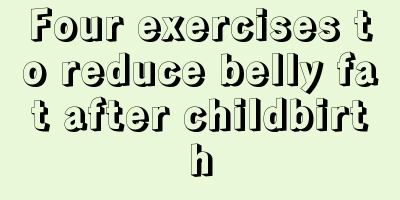 Four exercises to reduce belly fat after childbirth