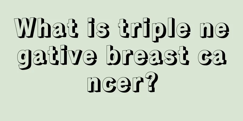 What is triple negative breast cancer?