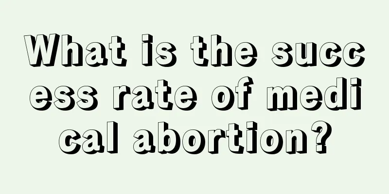 What is the success rate of medical abortion?