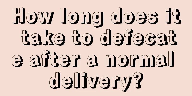 How long does it take to defecate after a normal delivery?