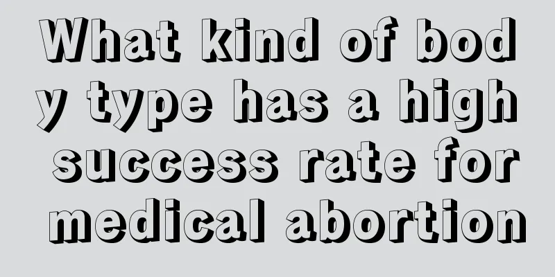 What kind of body type has a high success rate for medical abortion