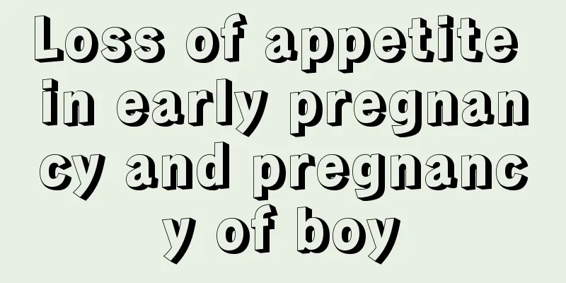 Loss of appetite in early pregnancy and pregnancy of boy