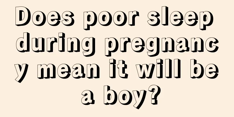 Does poor sleep during pregnancy mean it will be a boy?