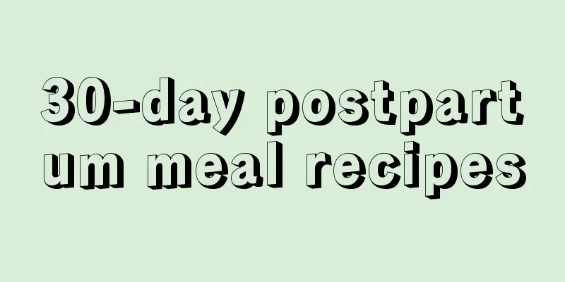 30-day postpartum meal recipes