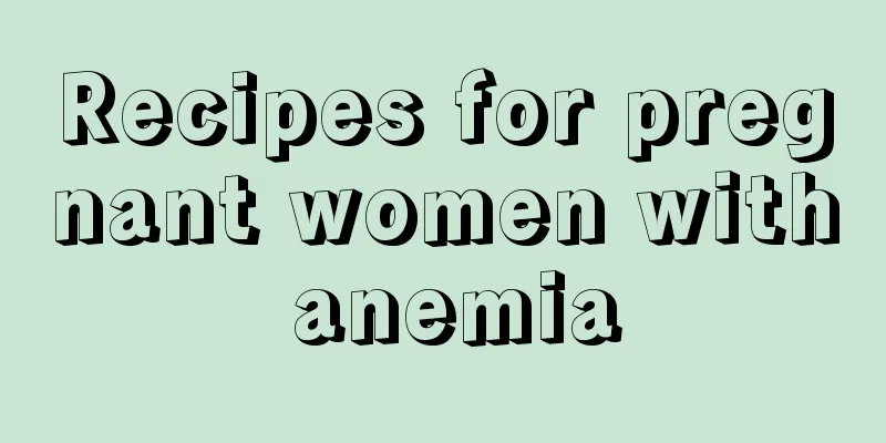 Recipes for pregnant women with anemia