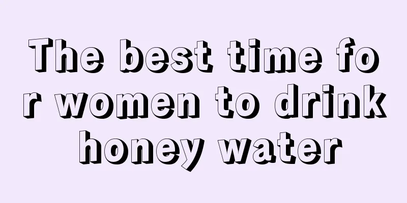 The best time for women to drink honey water